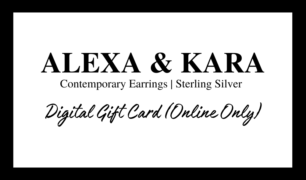 ALEXA & KARA Digital Gift Card